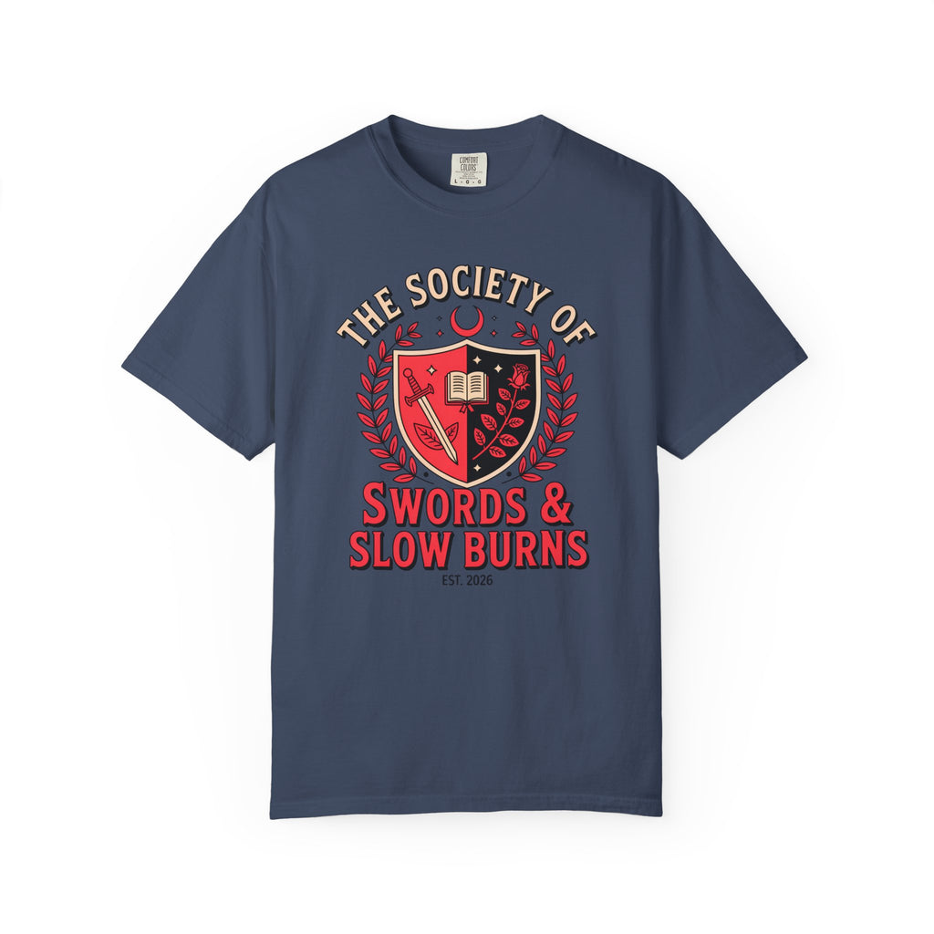 The Society Of Swords And Slow Burns T-Shirt