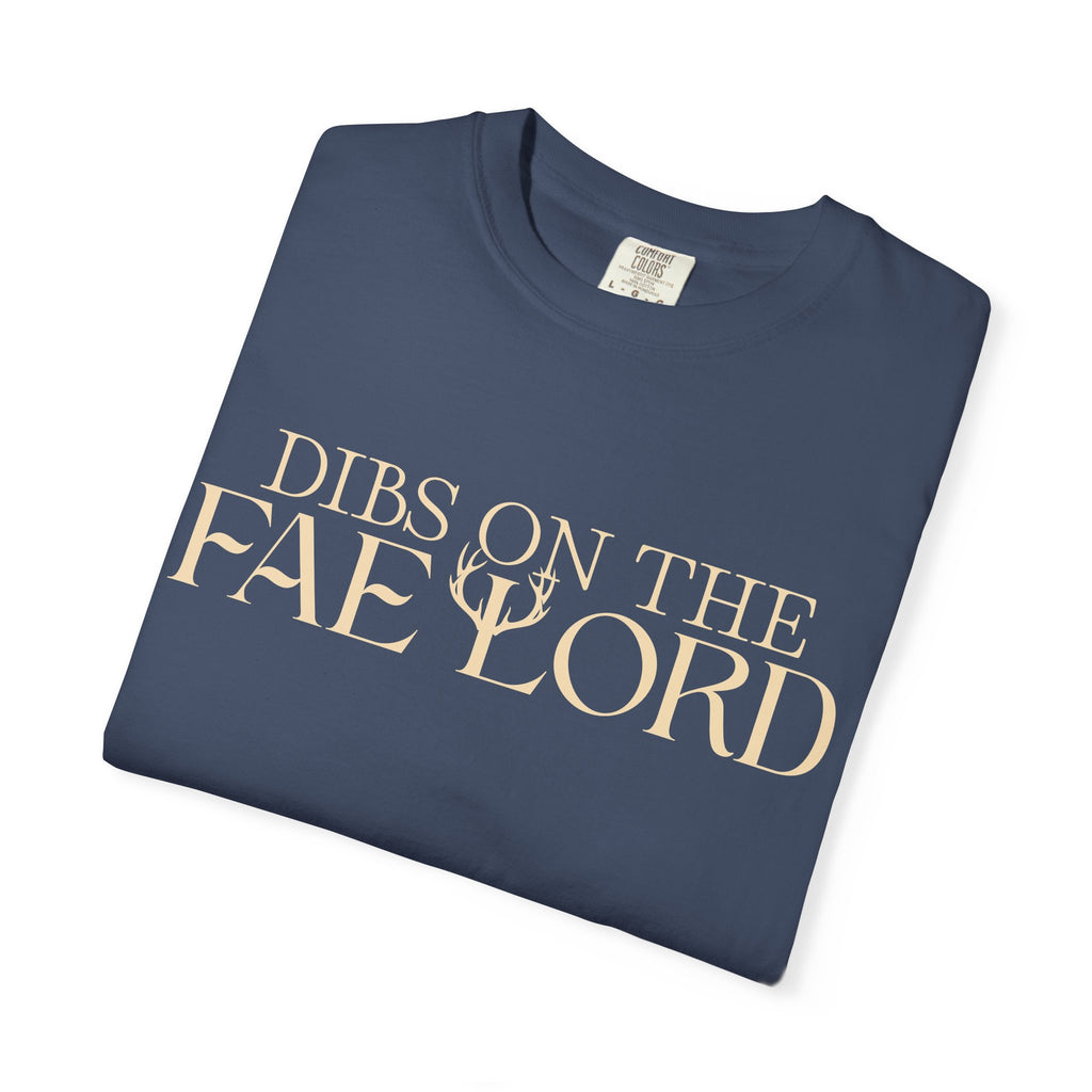 Dibs On The Fae Lord T-Shirt