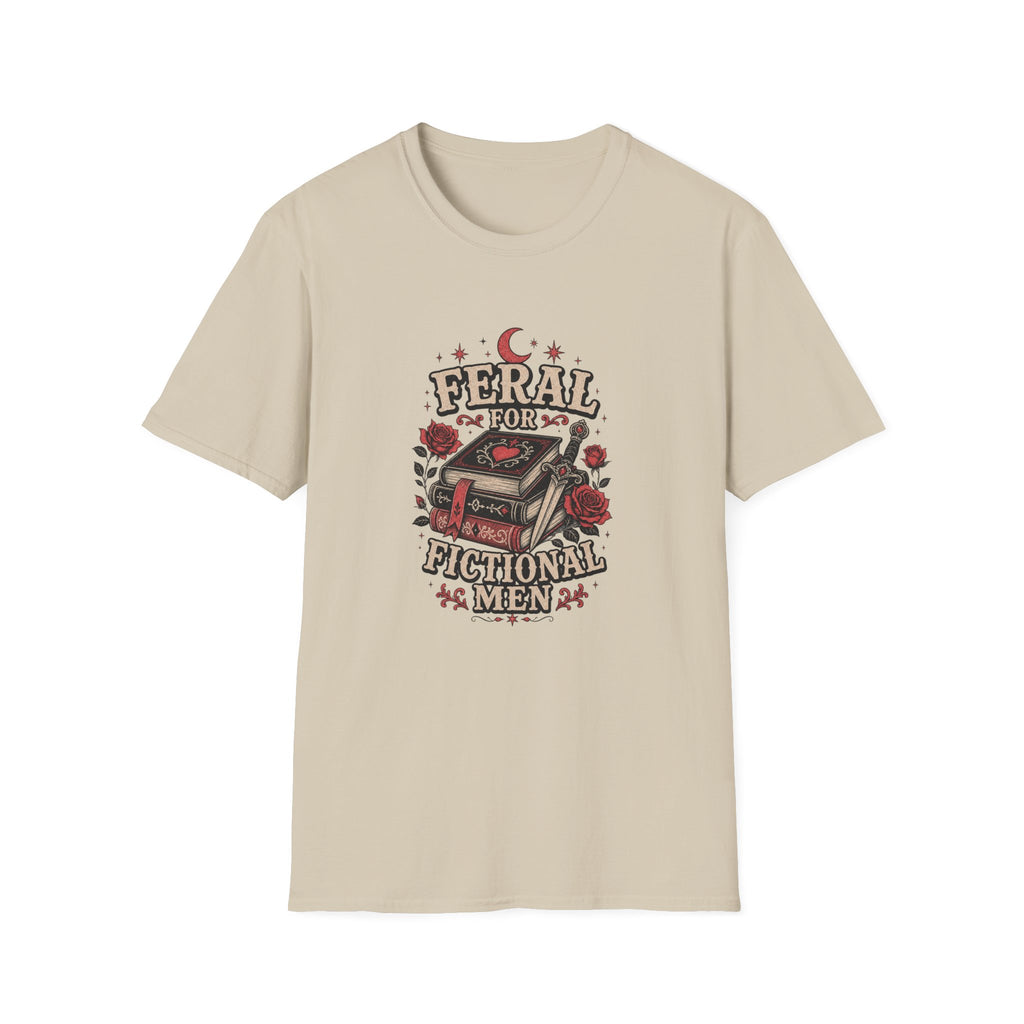 Feral for Fictional Men T-Shirt