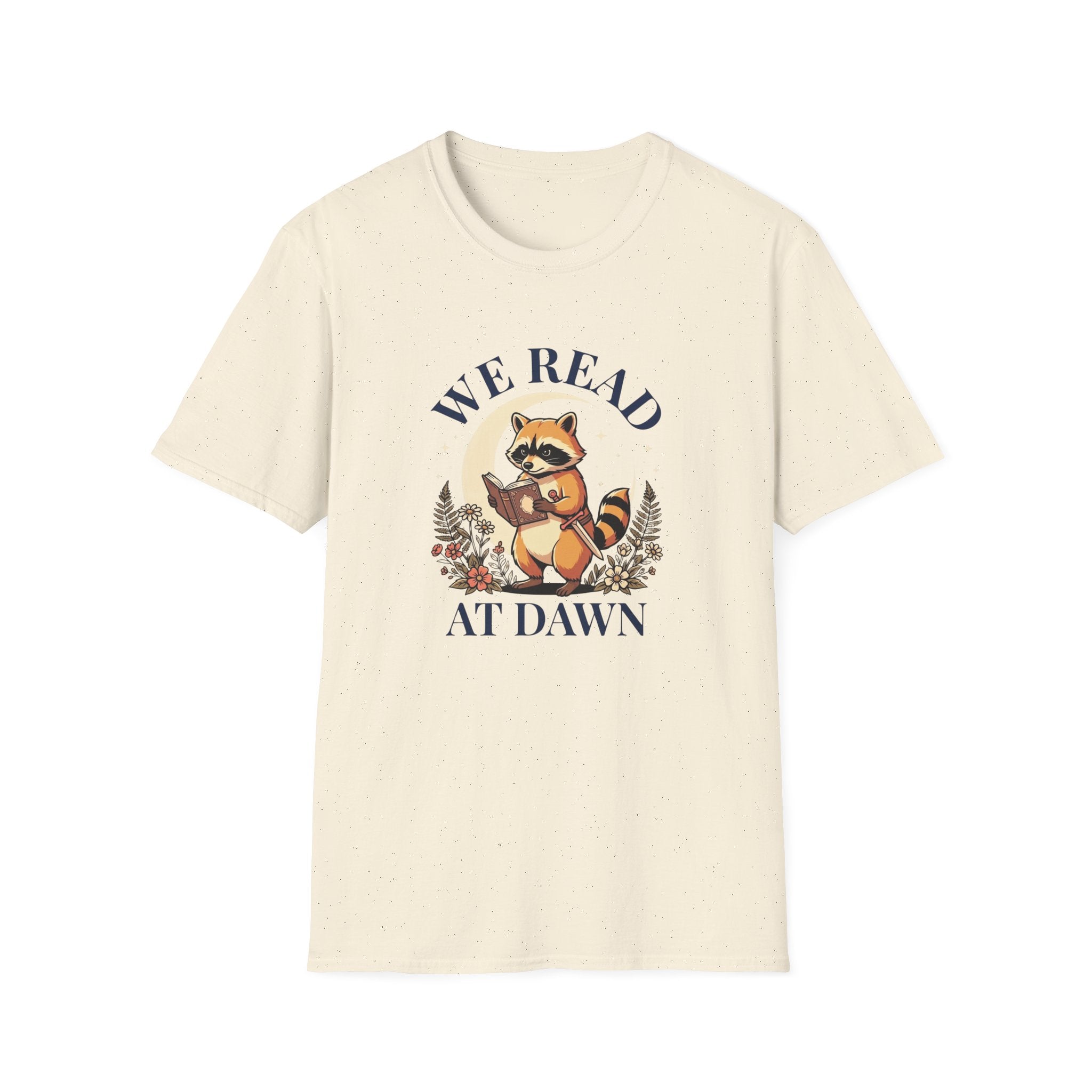 We Read At Dawn T-Shirt