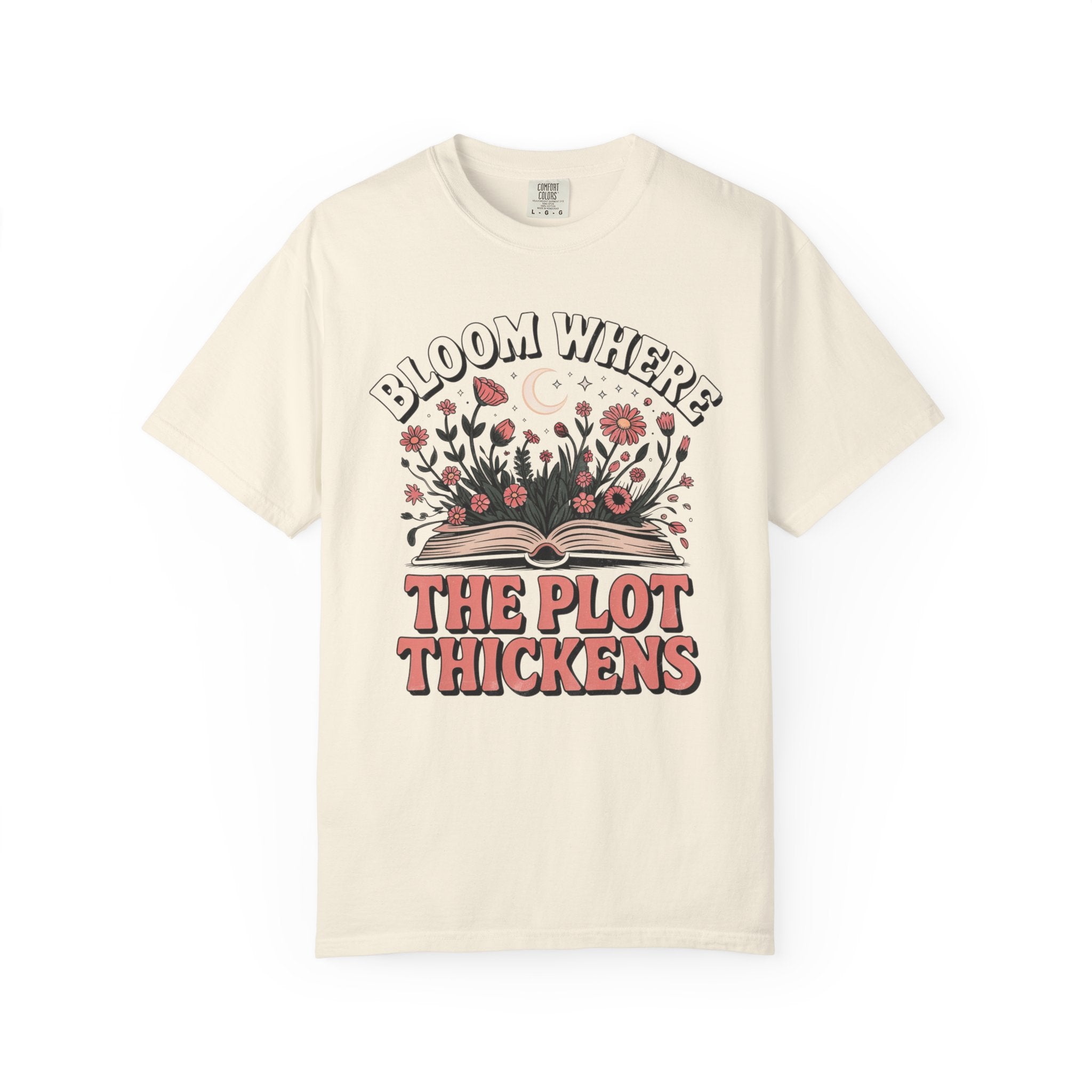 Bloom Where The Plot Thickens T-Shirt
