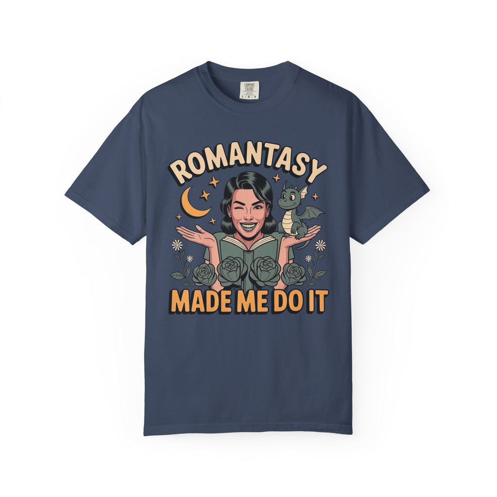 Dragon Romantasy Made Me Do It T-Shirt