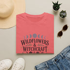 Wildflowers & Witchcraft T-Shirt