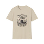 Practicing My Little Rituals T-Shirt
