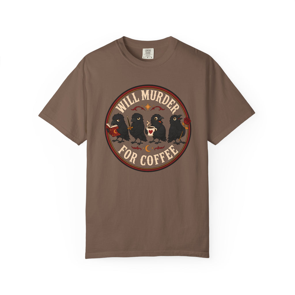 Will Murder For Coffee T-Shirt