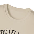 Red Flags & Reading Slumps T-Shirt