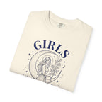 Girls Will Be Girls T-Shirt