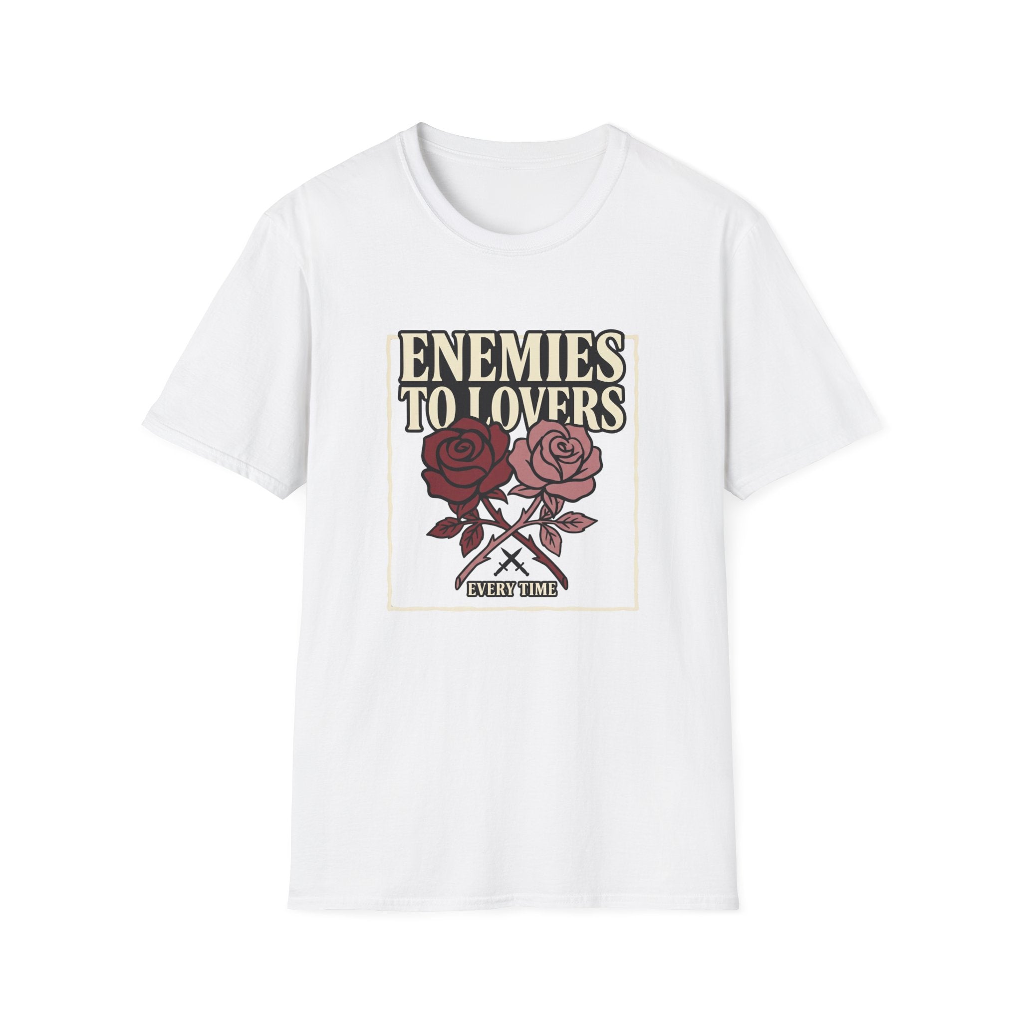 Enemies to Lovers Every Time T-Shirt