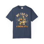 My TBR Is A Binding Spell T-Shirt