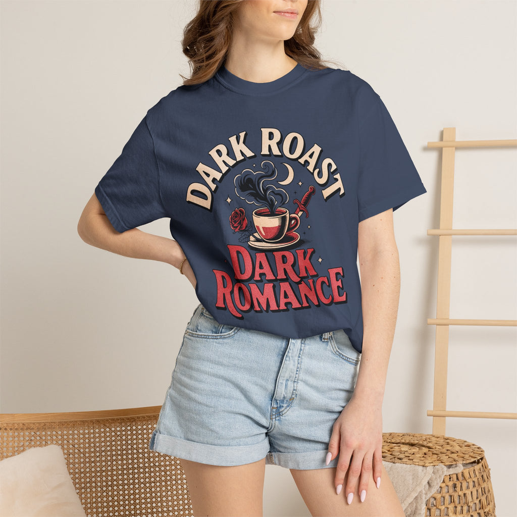 Dark Roast Dark Romance T-Shirt