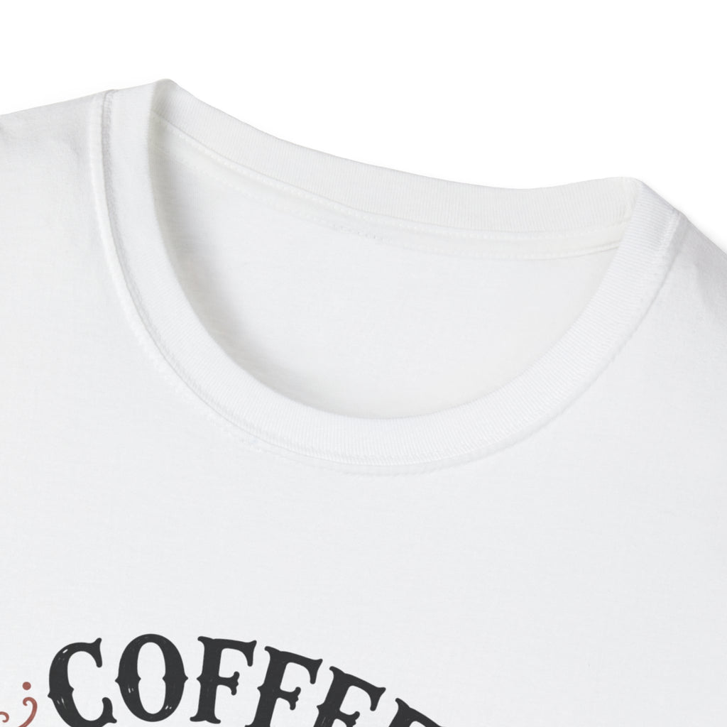 Coffee First Fictional Villains Later T-Shirt