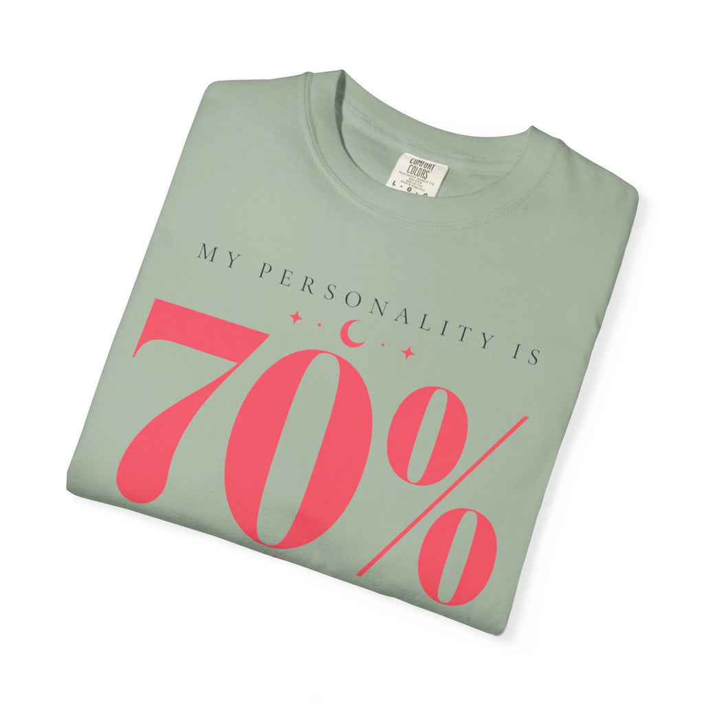 My Personality Is RomantasyT-Shirt