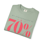 My Personality Is RomantasyT-Shirt