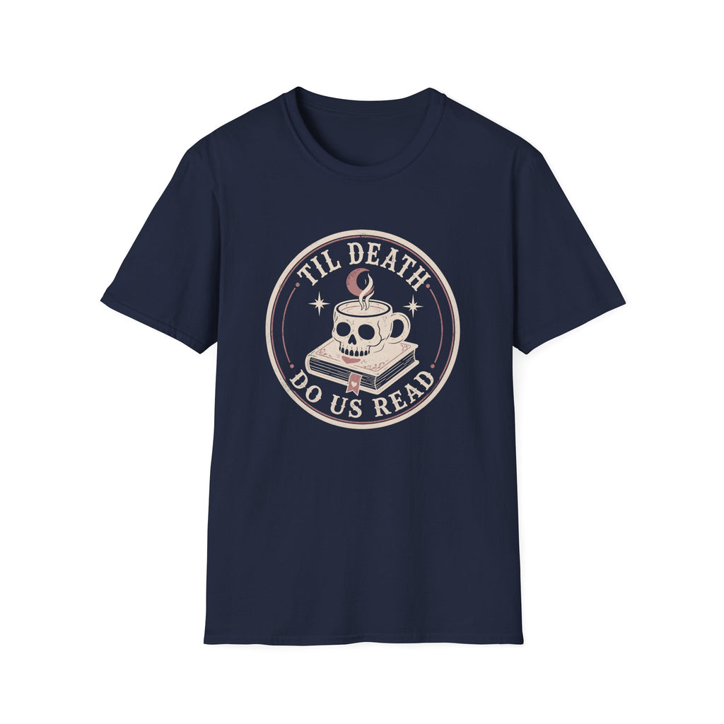 Til Death Do Us Read Circle Badge T-Shirt
