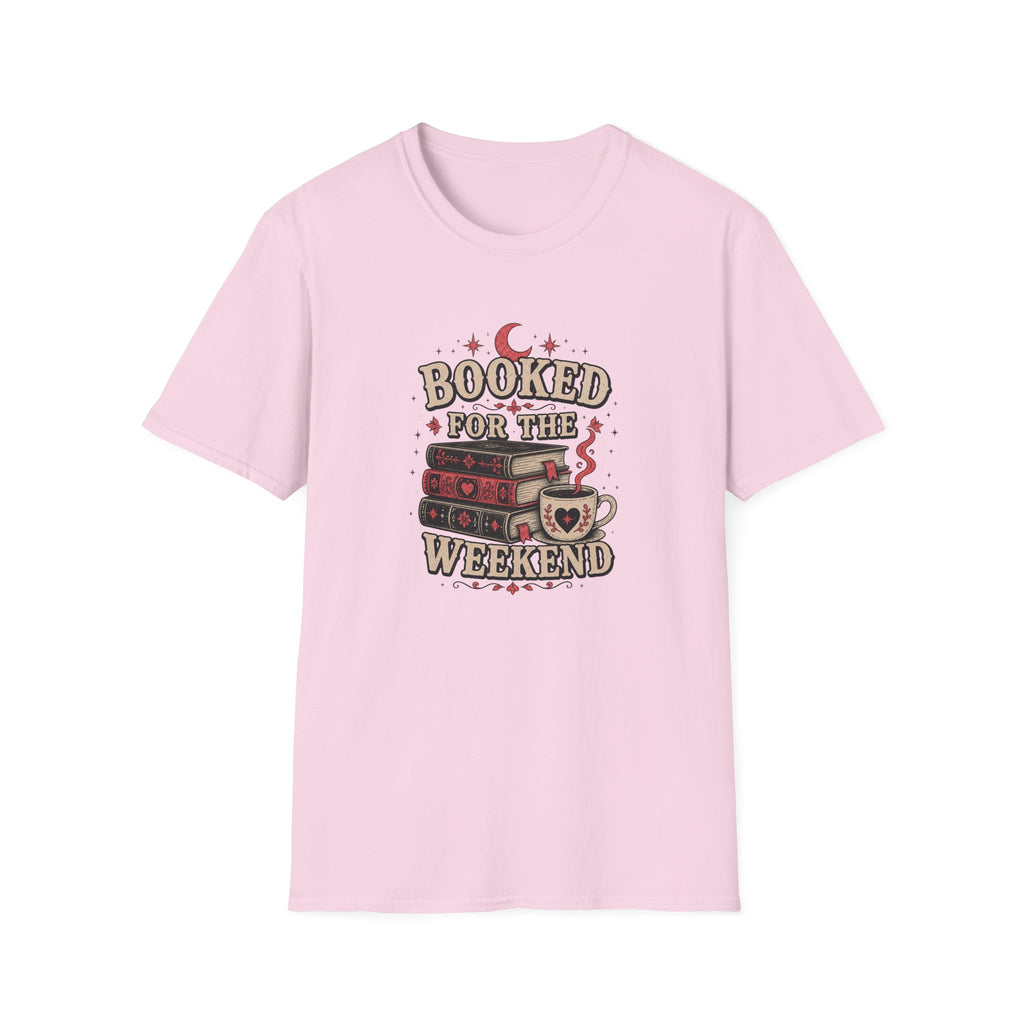 Booked For The Weekend T-Shirt