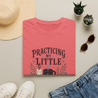Practicing My Little Rituals T-Shirt