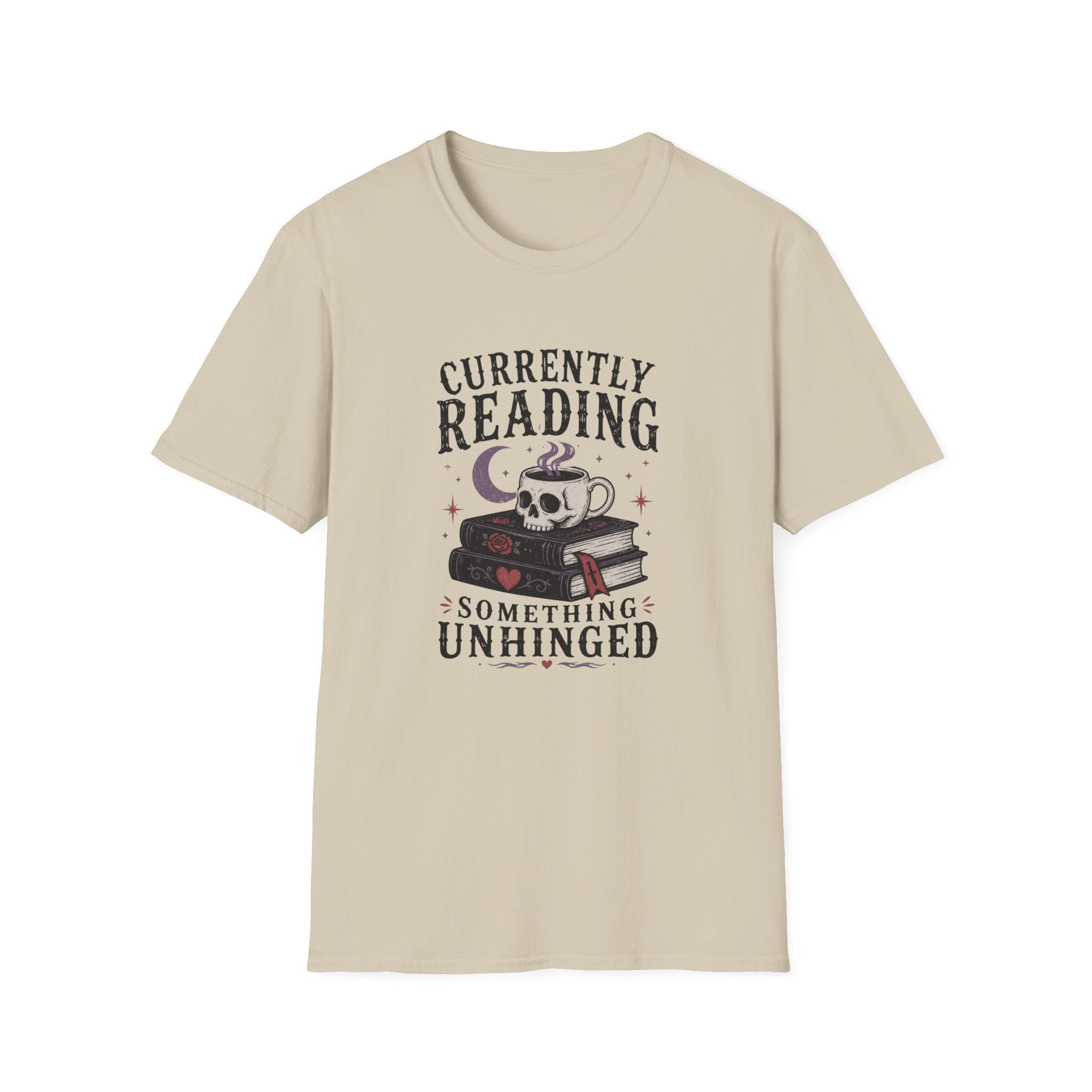 Currently Reading Something Unhinged T-Shirt