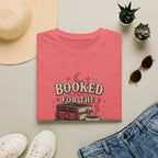 Booked For The Weekend T-Shirt