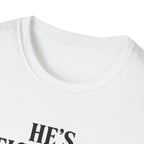 He's Fictional He's Perfect T-Shirt