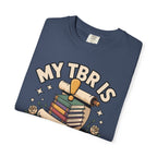 My TBR Is The Main Quest T-Shirt