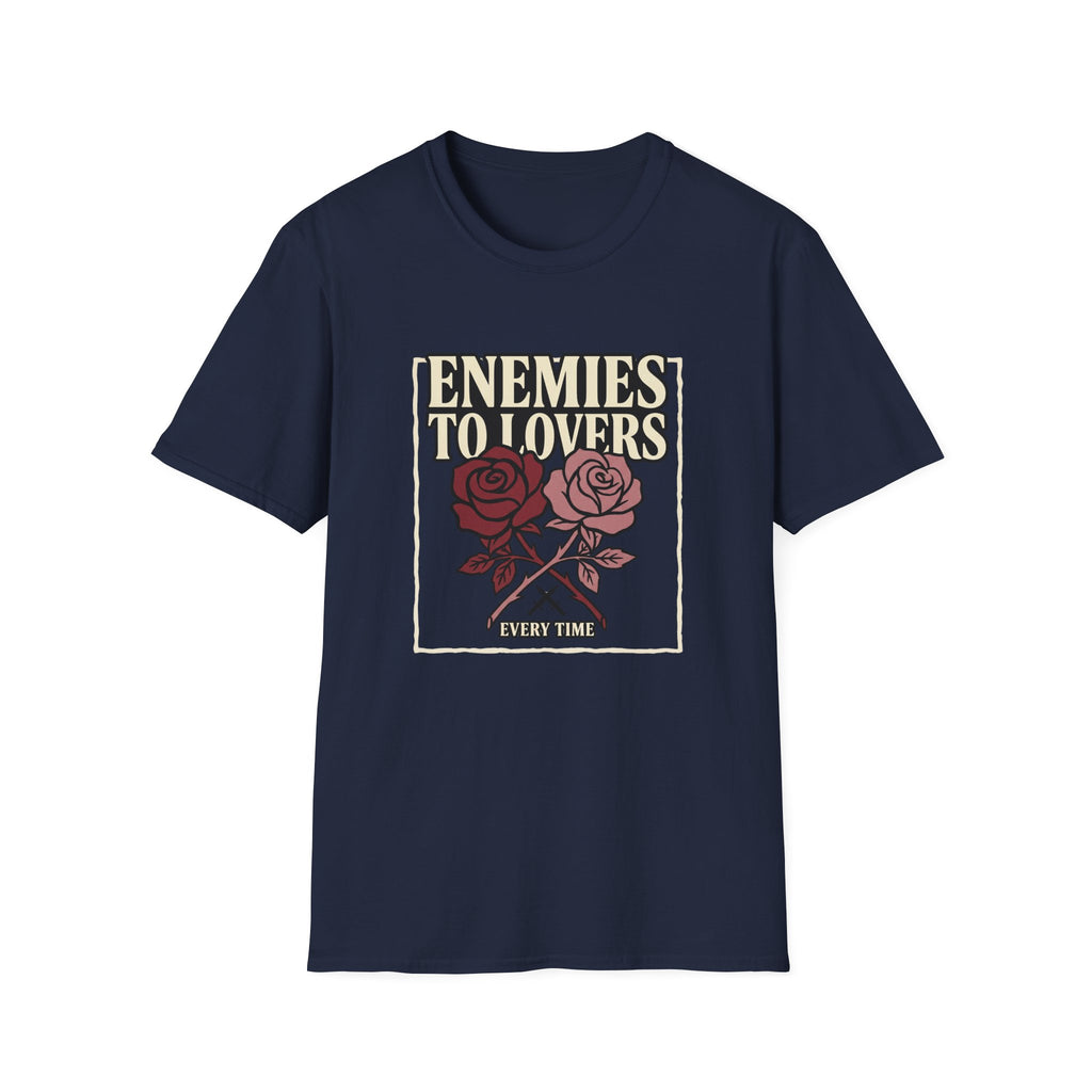 Enemies to Lovers Every Time T-Shirt