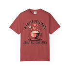 A Latte Feelings About Fictional Men T-Shirt