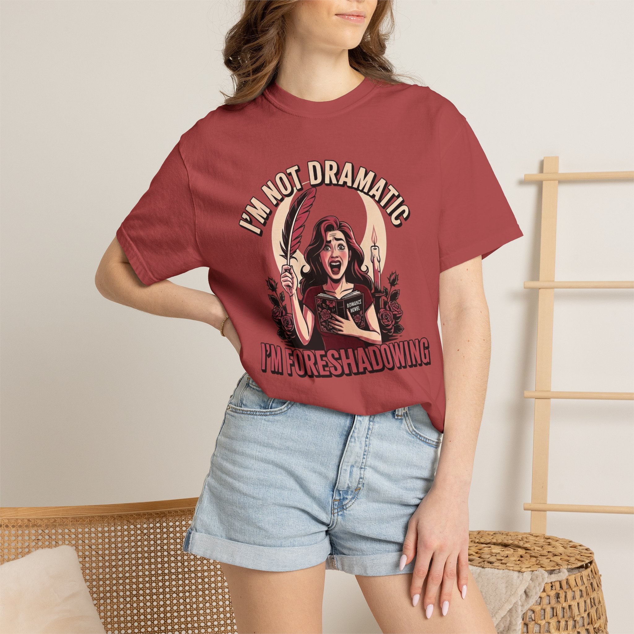 I'm Not Dramatic I'm Foreshadowing T-Shirt