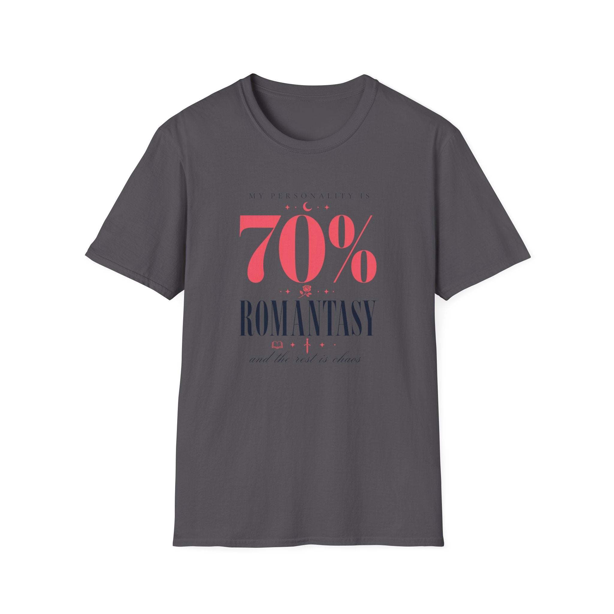 My Personality Is RomantasyT-Shirt