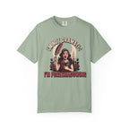 I'm Not Dramatic I'm Foreshadowing T-Shirt
