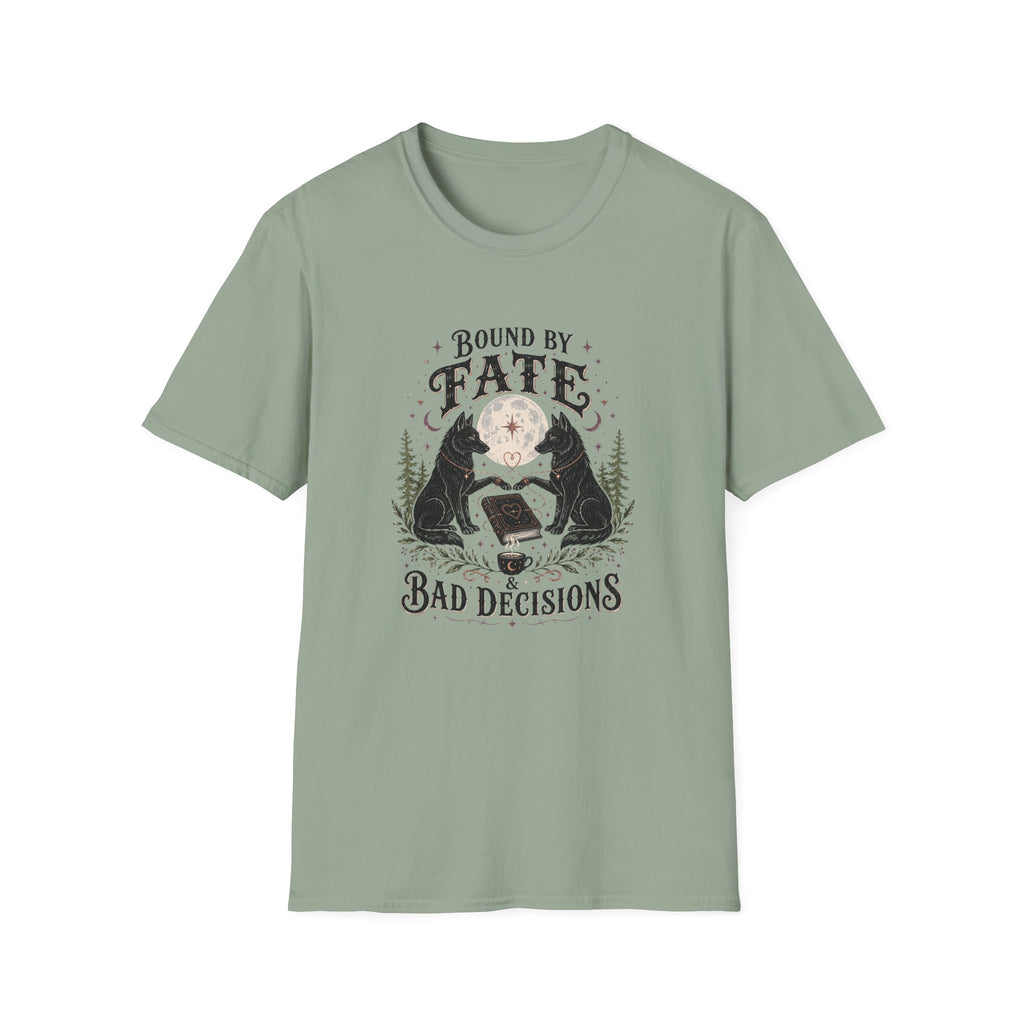 Bound by Fate & Bad Decisions T-Shirt