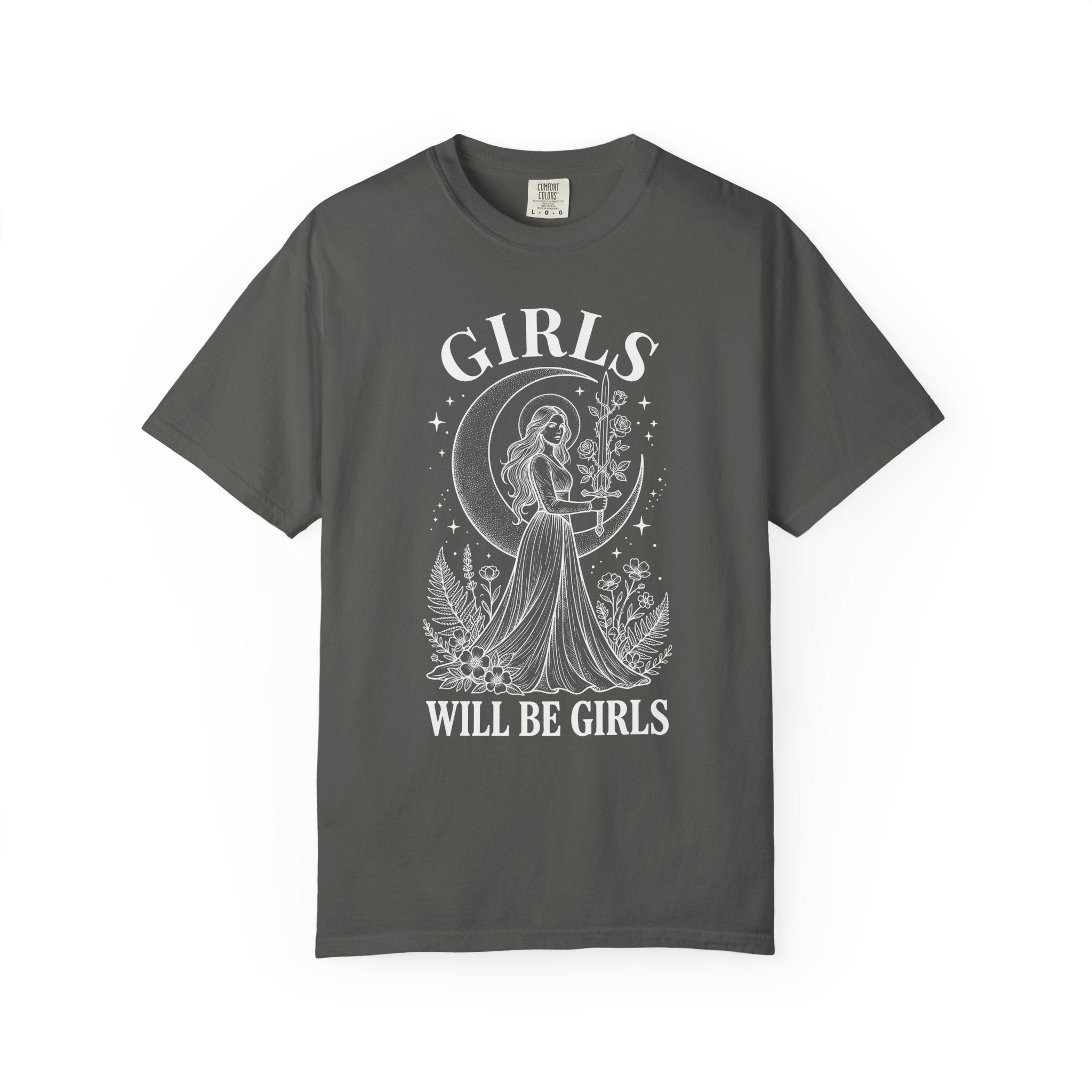 Girls Will Be Girls T-Shirt