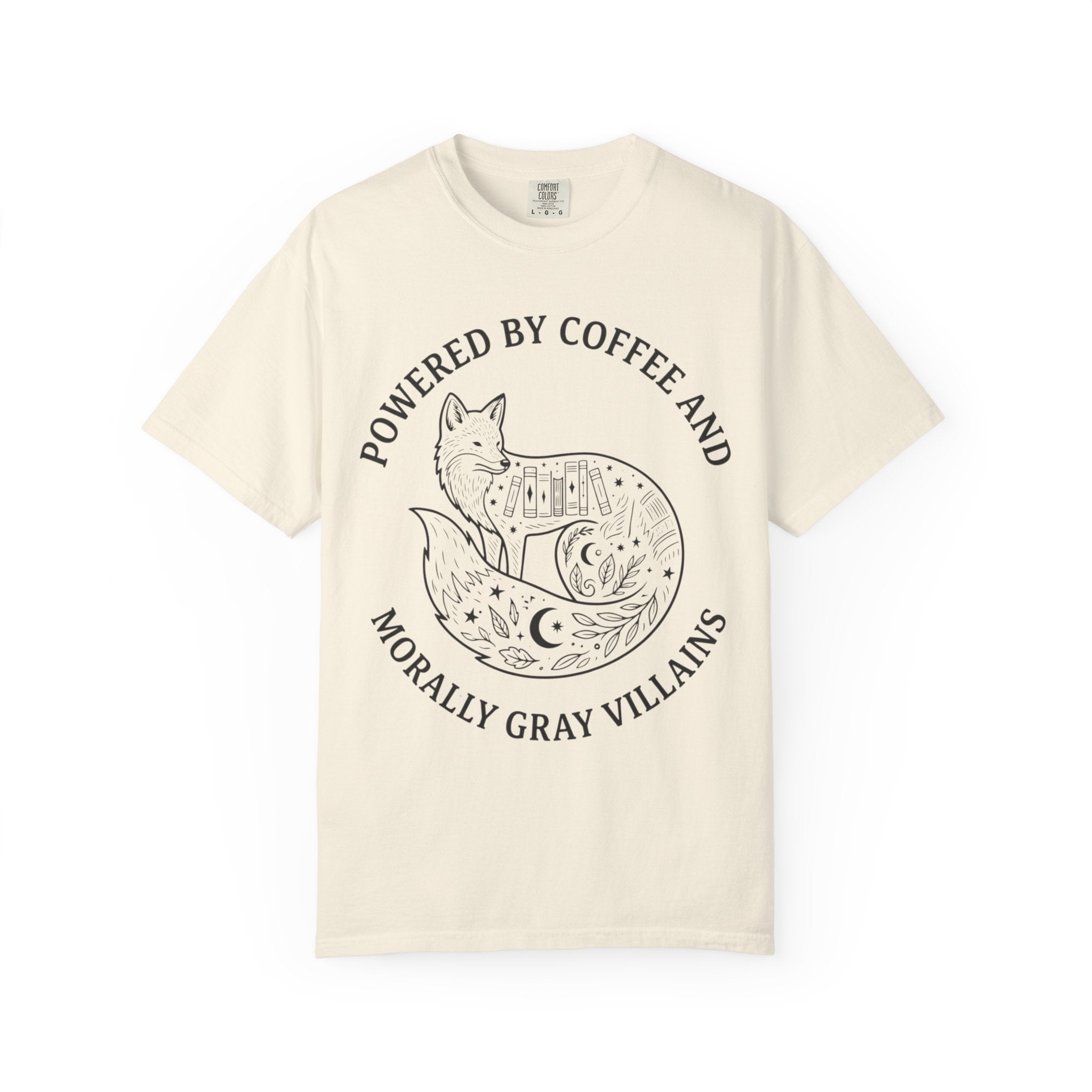 Powered By Coffee & Morally Gray Villains T-Shirt