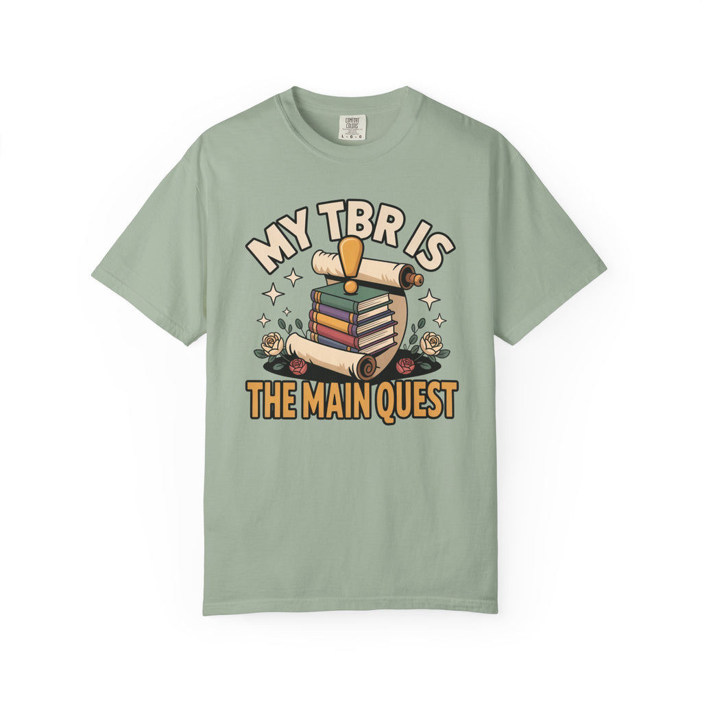 My TBR Is The Main Quest T-Shirt