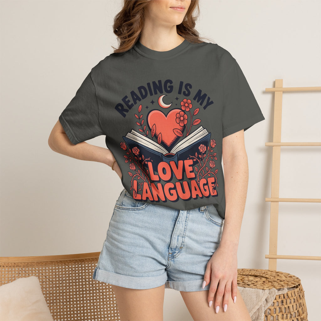 Reading Is My Love Language T-Shirt