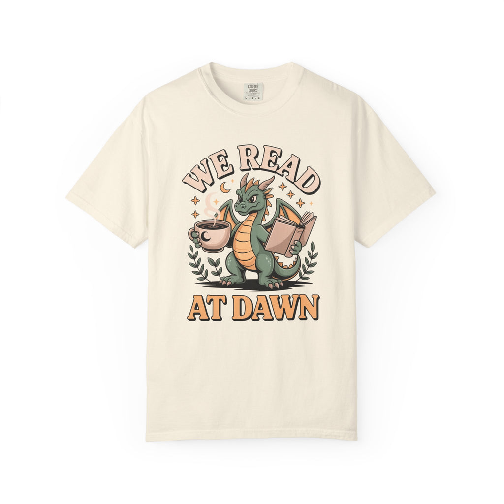 We Read At Dawn Dragon T-Shirt