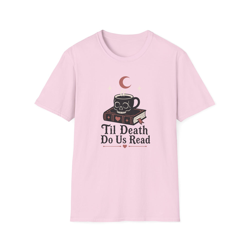 Til Death Do Us Read T-Shirt