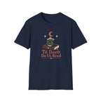 Til Death Do Us Read T-Shirt