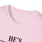 He's Fictional He's Perfect T-Shirt