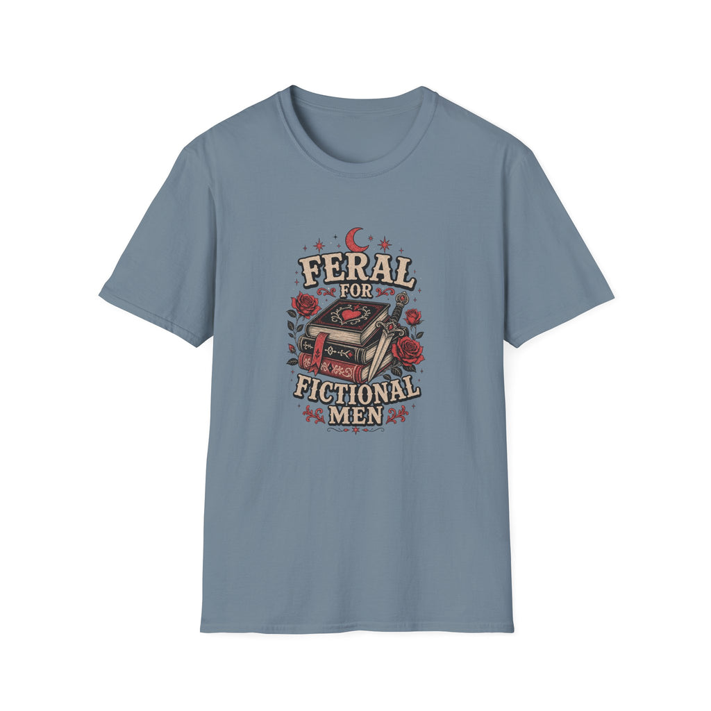 Feral for Fictional Men T-Shirt