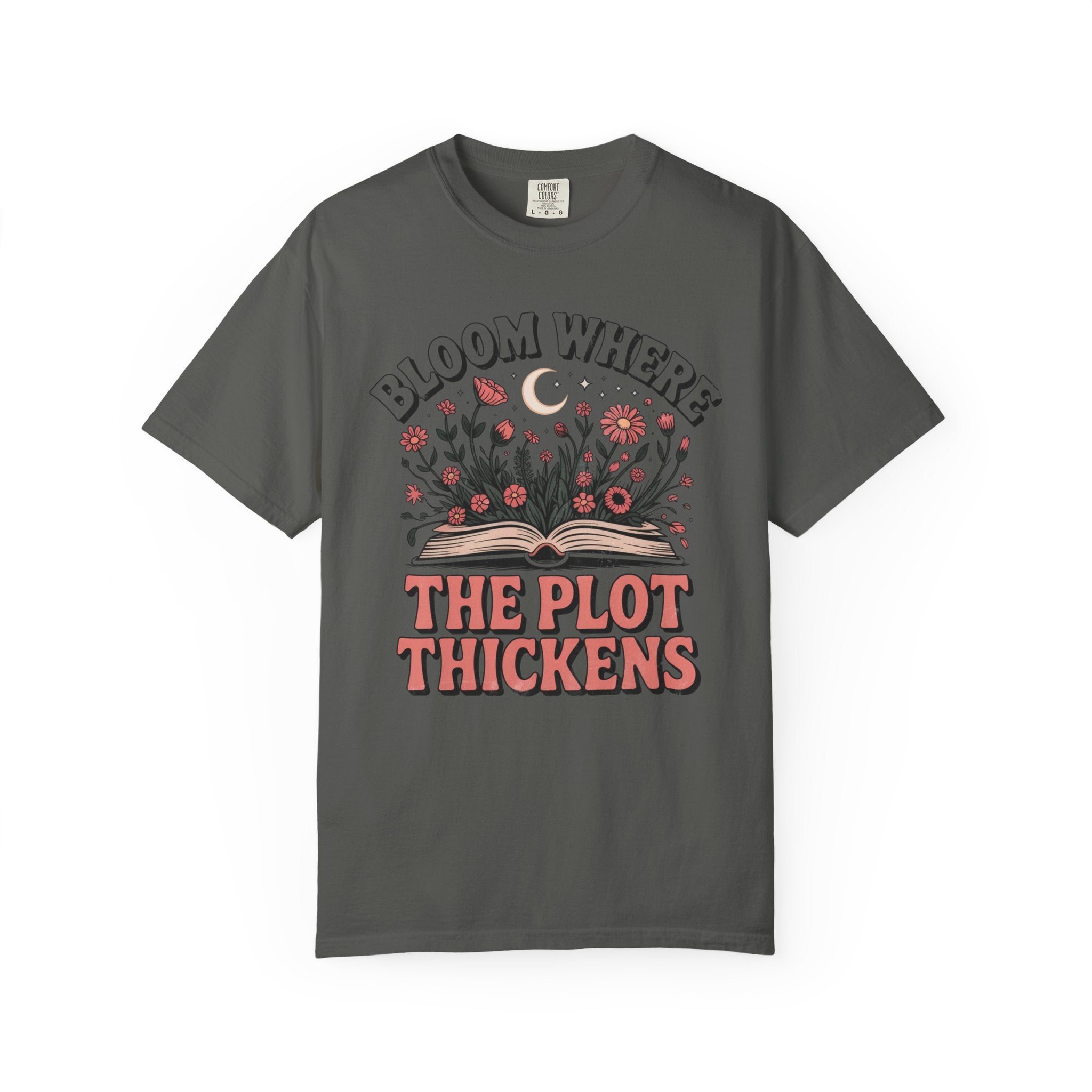 Bloom Where The Plot Thickens T-Shirt