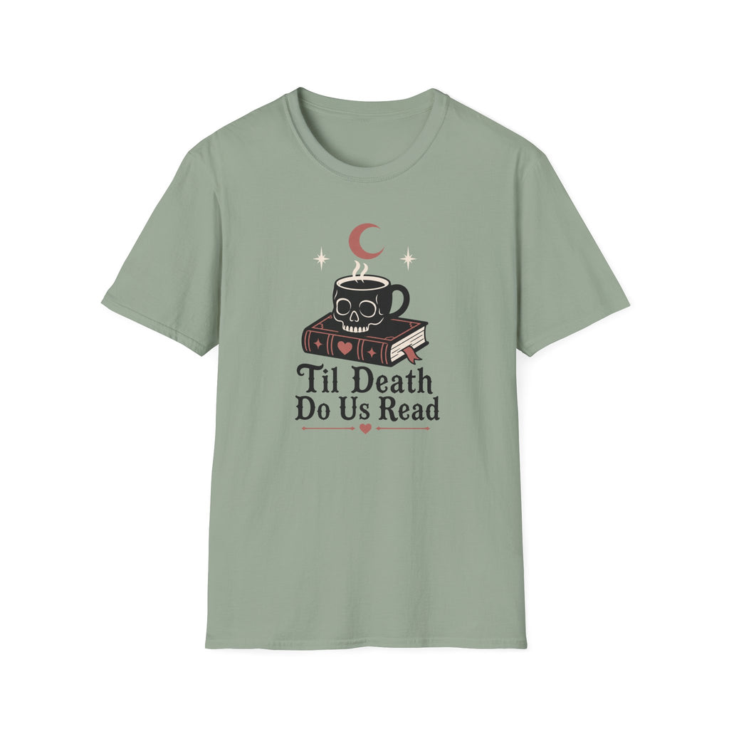 Til Death Do Us Read T-Shirt
