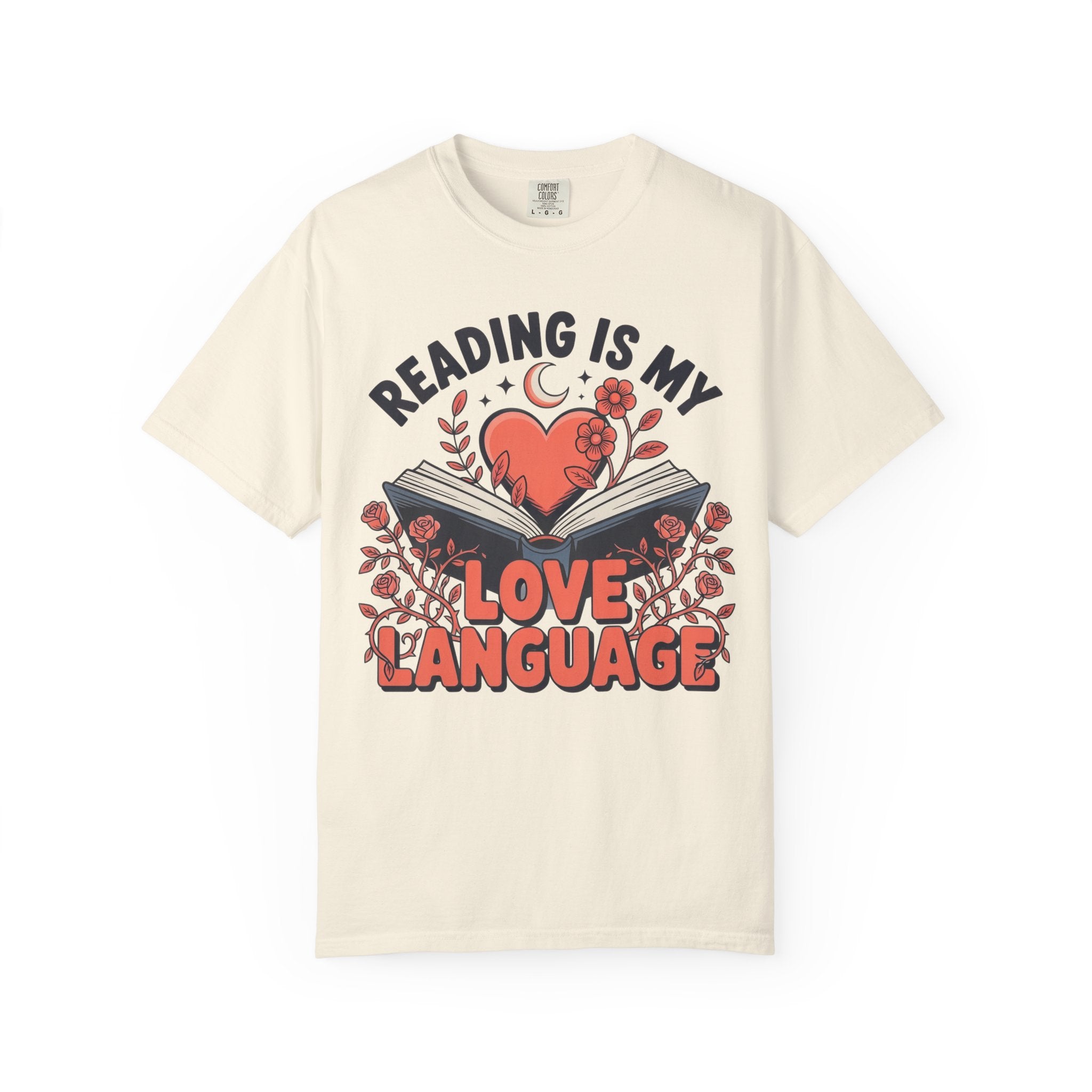 Reading Is My Love Language T-Shirt