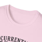 Currently Reading Something Unhinged T-Shirt