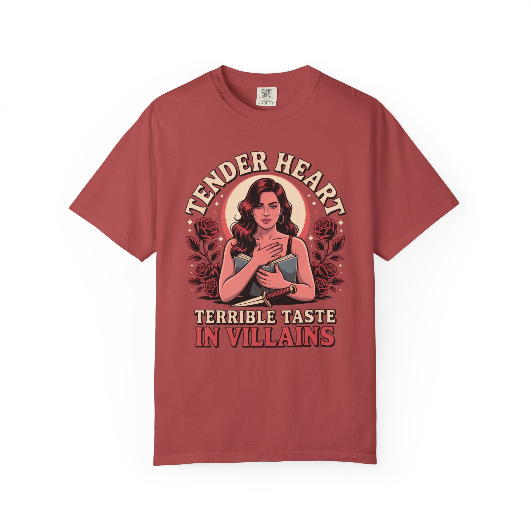 Tender Heart Terrible Taste in Villians T-Shirt