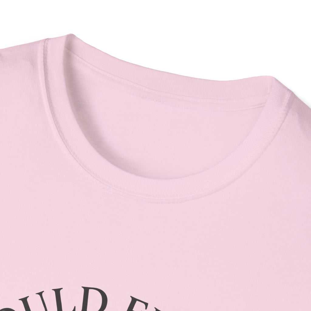 I Could Fix Him But I Won't T-Shirt