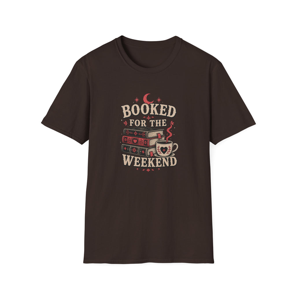 Booked For The Weekend T-Shirt