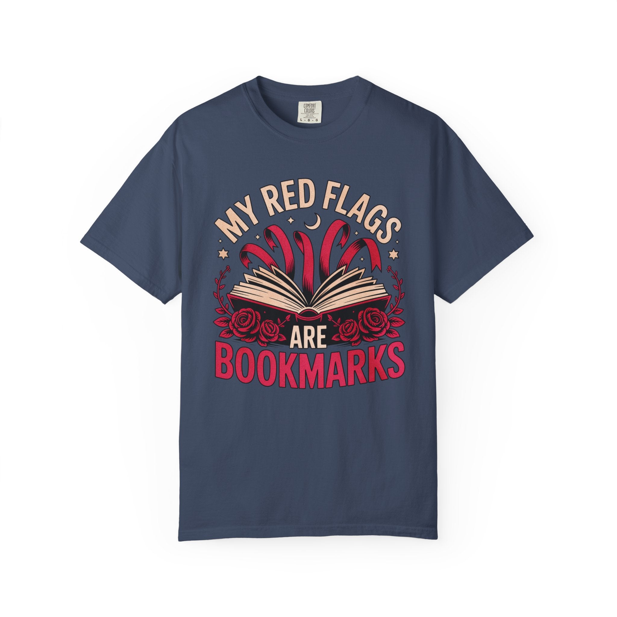 My Red Flags Are Bookmarks T-Shirt