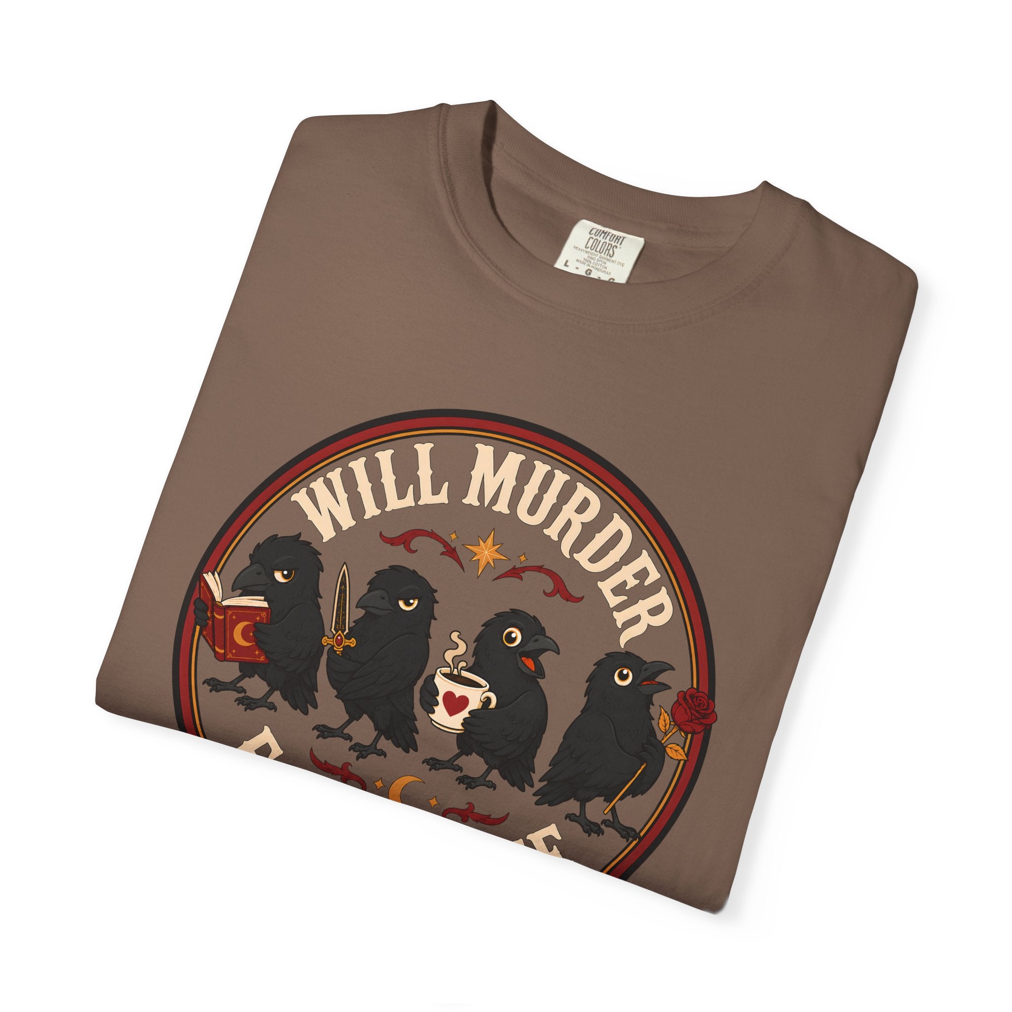 Will Murder For Coffee T-Shirt