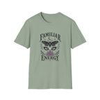 Familiar Energy T-Shirt