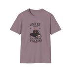 Coffee First Fictional Villains Later T-Shirt